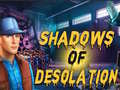 Peli Shadows of Desolation