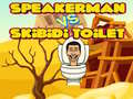 Peli Speakerman Vs Skibidi Toilet