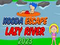 Peli Hooda Escape Lazy River 2023