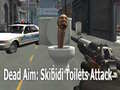 Peli Dead Aim: Skibidi Toilets Attack