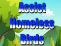 Peli Assist Homeless Birds