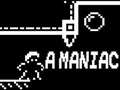 Peli A Maniac