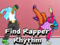 Peli Find Rapper Rhythm