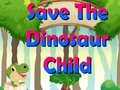 Peli Save The Dinosaur Child