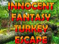 Peli Innocent Fantasy Turkey Escape