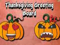 Peli Thanksgiving Greeting Board