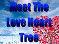 Peli Meet The Love Heart Tree