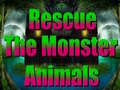 Peli Rescue The Monster Animals