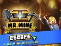 Peli Mr. Mine Escape