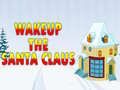 Peli Wakeup The Santa Claus