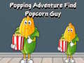 Peli Popping Adventure Find Popcorn Guy