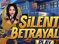 Peli Silent Betrayal
