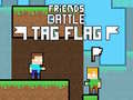 Peli Friends Battle Tag Flag