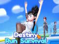 Peli Destiny Run Survival