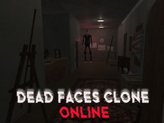 Peli Dead Faces Clone Online