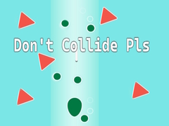 Peli Don't Collide Pls!