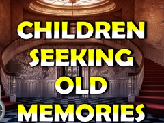 Peli Children Seeking Old Memories