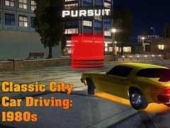 Peli Classic City Car Driving: 1980s