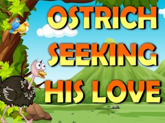 Peli Ostrich Seeking His Love  