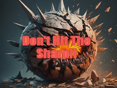 Peli Don't Hit The Sharp