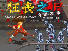 Peli Crazy Zombie V 2.0 Crossing Hero