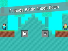 Peli Friends Battle Knock Down