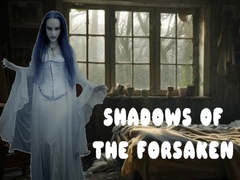 Peli Shadows of the Forsaken