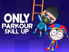 Peli Only Parkour Skill up