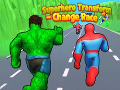 Peli Superhero Transform - Change Race
