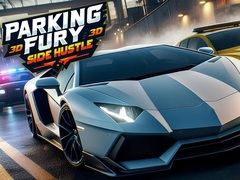 Peli Parking Fury 3D: Side Hustle
