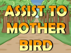 Peli Assist to Mother Bird