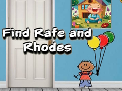 Peli Find Rafe and Rhodes