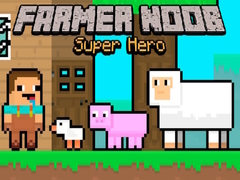 Peli Farmer Noob Super Hero