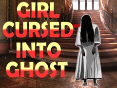Peli Girl Cursed into Ghost