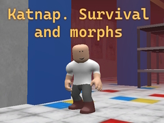 Peli Katnap. Survival and morphs