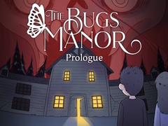 Peli The Bugs Manor Prologue