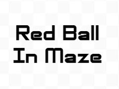 Peli Red Ball In Maze