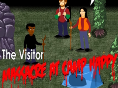 Peli The Visitor: Massacre at Camp Happy