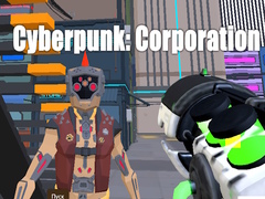 Peli Cyberpunk: Corporation