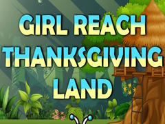 Peli Girl Reach Thanksgiving Land