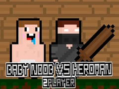Peli Baby Noob vs Heroman 2 Player