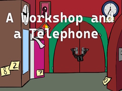Peli A Workshop and a Telephone