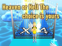 Peli Heaven or Hell The choice is yours