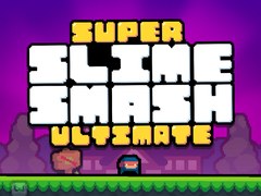 Peli Super Slime Smash Ultimate