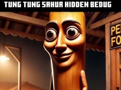 Peli Tung Tung Sahur Hidden Bedug