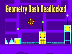 Peli Geometry Dash Deadlocked