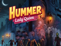 Peli Hummer Lady Queen
