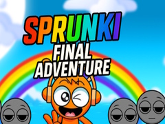 Peli Sprunki Final Adventure