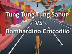 Peli Tung Tung Tung Sahur VS Bombardino Crocodilo