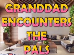 Peli Granddad Encounters The Pals
